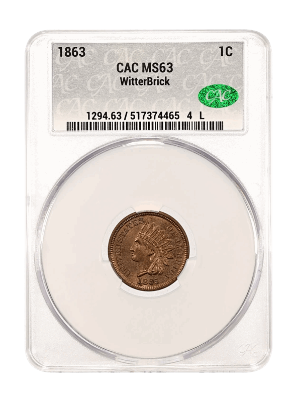 1863 1c CACG MS63 WitterBrick Silver Label