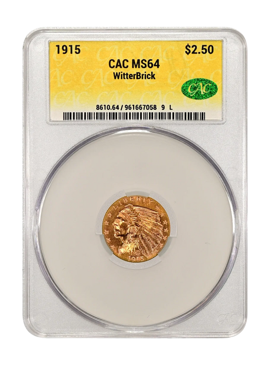 1915 $2.50 CACG MS 64 WitterBrick